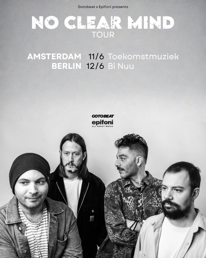 Gotobeat and Epifoni presents: No Clear Mind live in Amsterdam!